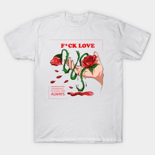 fck off love T-Shirt